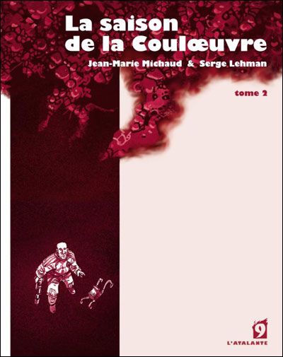 La saison de la couloeuvre 2
