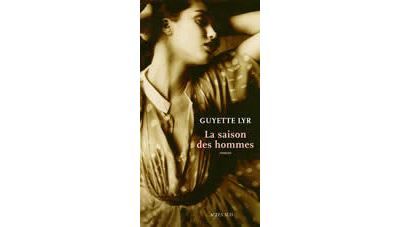 La Saison des hommes Ou L'Egratignure