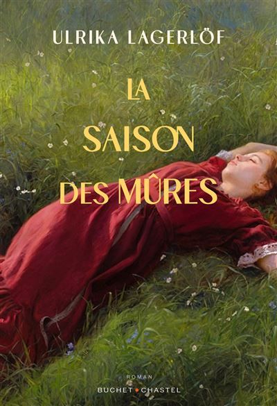 La saison des mûres Les filles de la forêt