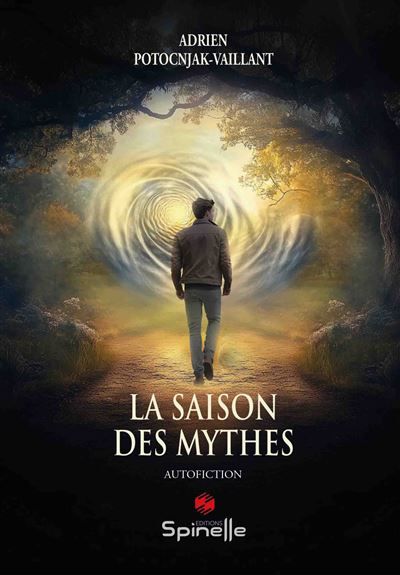 La saison des mythes