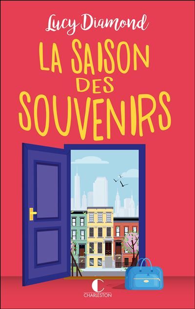La Saison des souvenirs - Marie Chivot-Buhler
