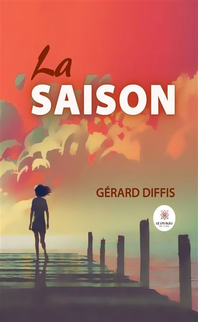 La saison