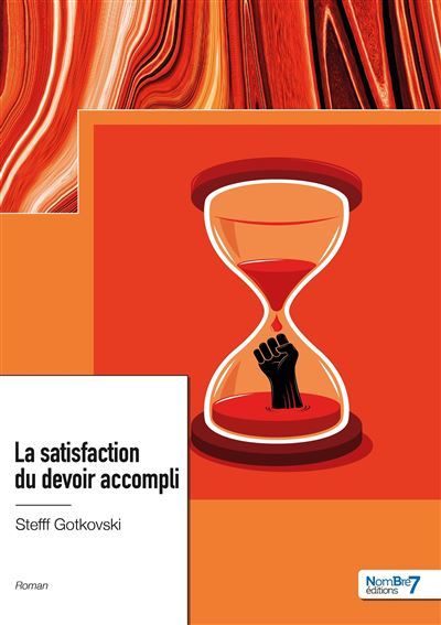 La satisfaction du devoir accompli