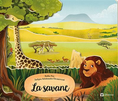 La savane - Radka Piro - Albatros