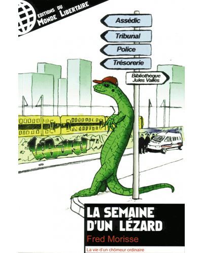 La semaine d'un lezard