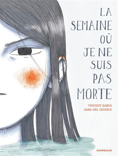 La semaine où je ne suis pas morte