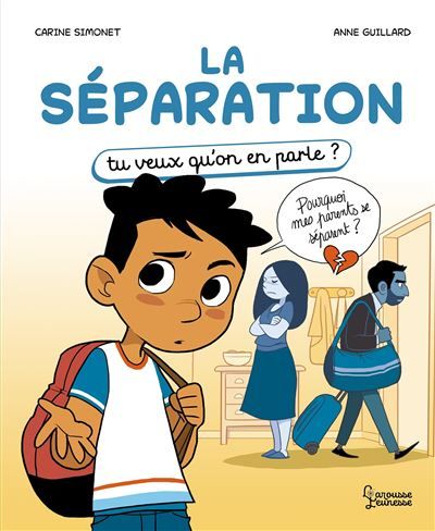 La séparation Tu veux qu'on en parle
