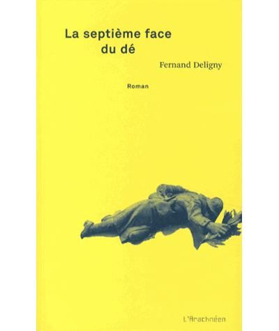La Septième face du dé