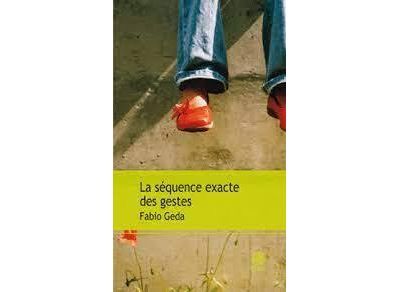 La séquence exacte des gestes