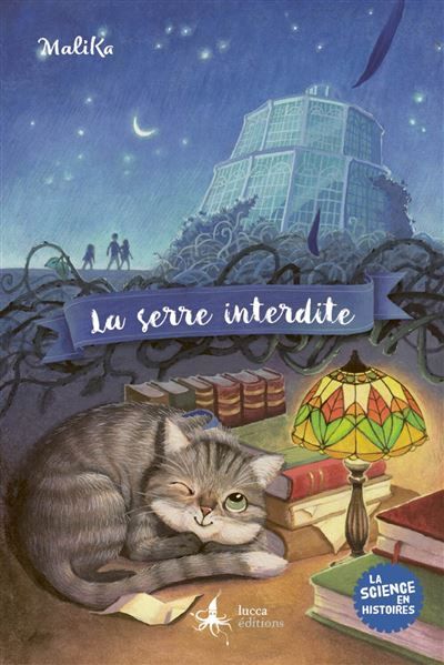 La serre interdite