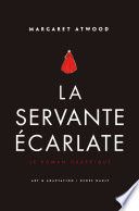 La Servante écarlate - Le Roman graphique