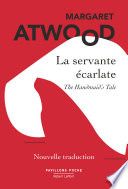 La Servante écarlate - Nouvelle traduction