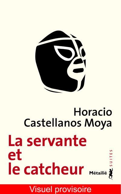 La Servante et le catcheur