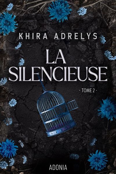 La Silencieuse Tome 2/2