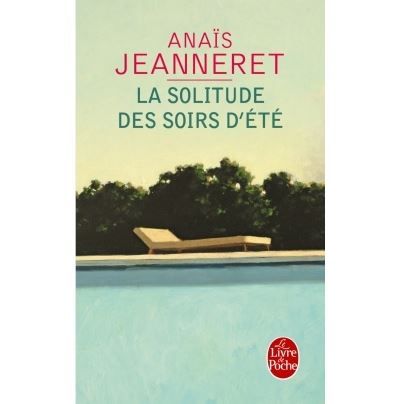 La Solitude des soirs d'été