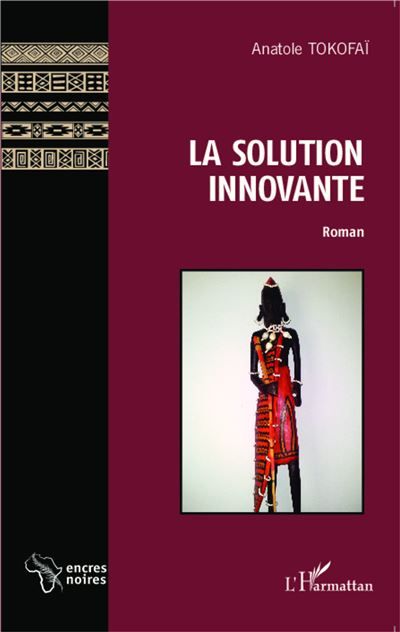 La solution innovante Roman