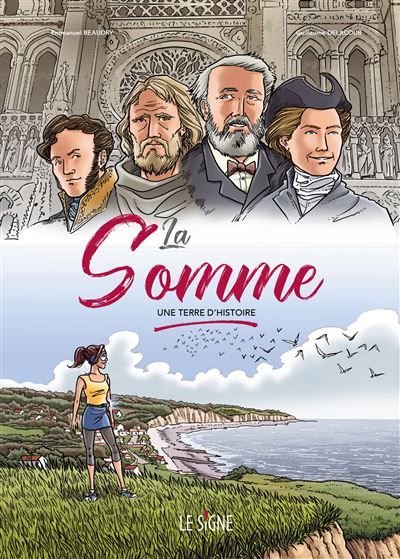 La Somme Une terre d'histoire