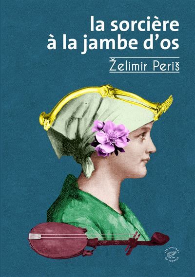 La Sorcière à la jambe d'os