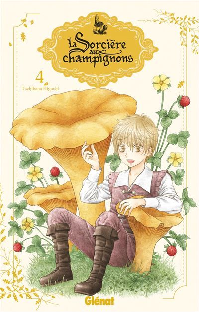 La sorcière aux champignons - Tome 04