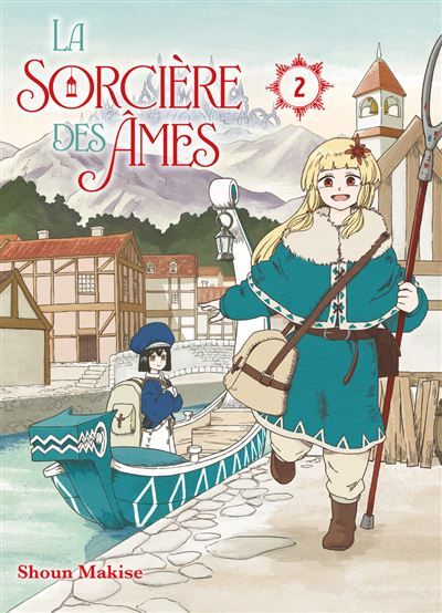 La sorcière des âmes T02