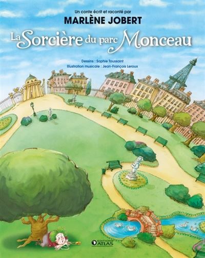 La Sorcière du parc Monceau Livre CD