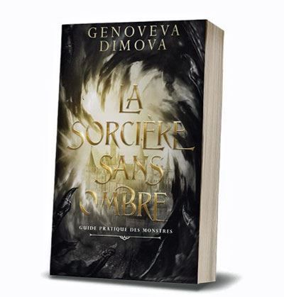 La sorcière sans ombre Guide pratique des monstres 1