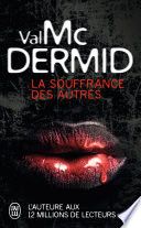 La souffrance des autres