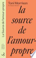 Couverture de La source de l'amour-propre par Toni Morrison