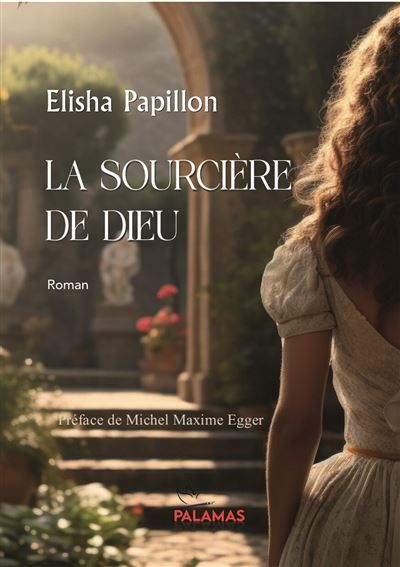 La sourcière de Dieu