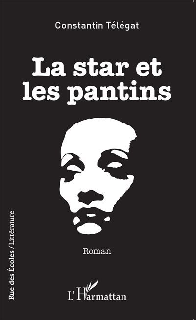 La star et les pantins Roman