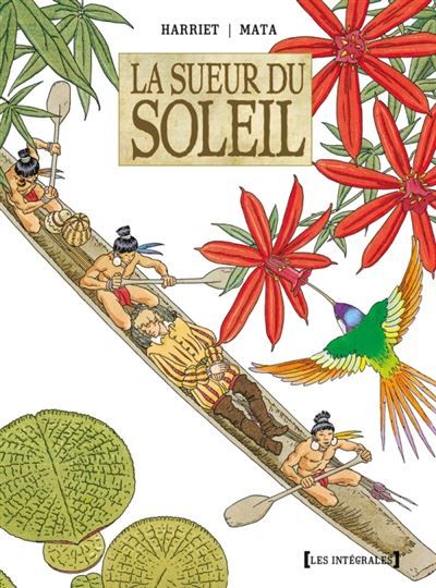 La Sueur du soleil - Integrale Intégrale
