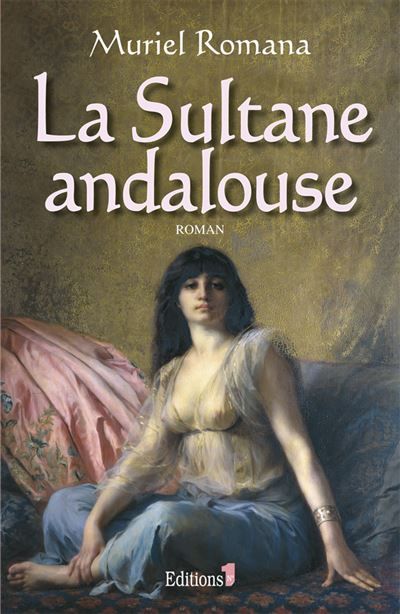 La Sultane andalouse