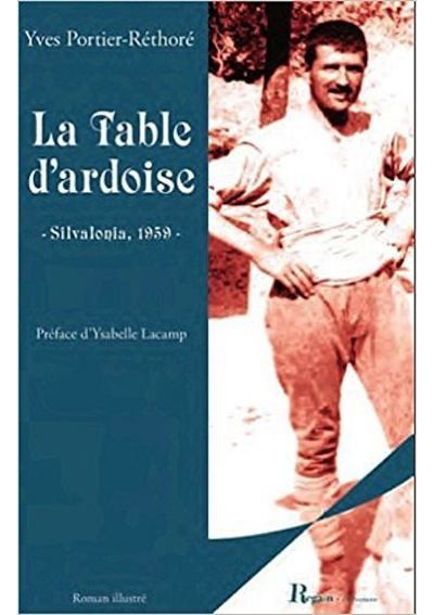 La table d'ardoise : Silvalonia, 1959