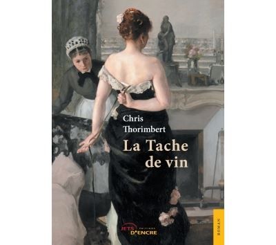 La Tache de vin
