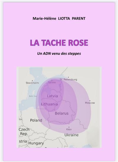 La Tache rose Un ADN venu des steppes
