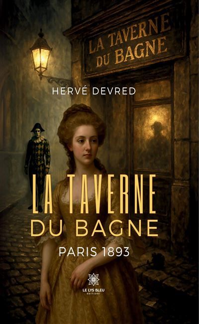 La Taverne du Bagne Paris 1893