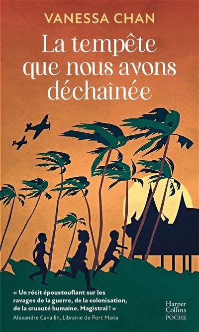 La tempête que nous avons déchaînée Une saga éblouissante sur la Seconde Guerre mondiale du côté des opprimés