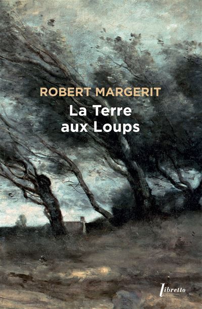 La terre aux loups