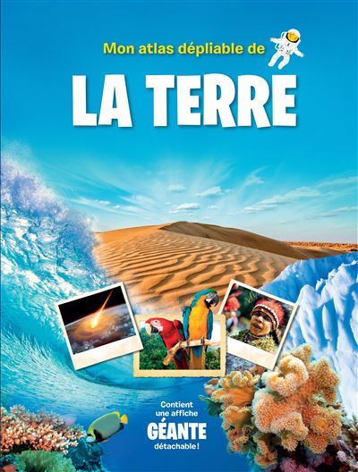 La Terre Avec une affiche géante détachable !