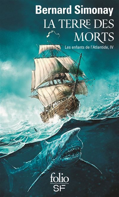 La Terre des Morts Les enfants de l'atlantide iv