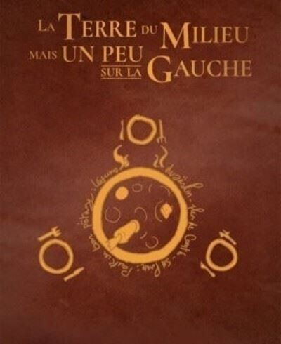 La terre du milieu mais un peu sur la gauche - Collector tomes 1 et 2