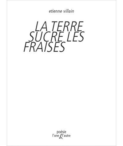 La terre sucre les fraises