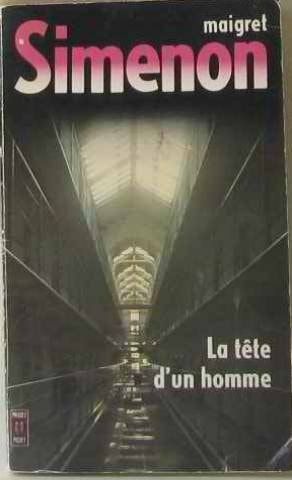 La tête d'un homme le commissaire Maigret
