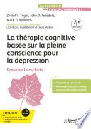 La thérapie cognitive basée sur la pleine conscience pour la dépression