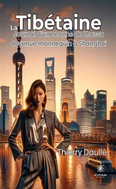 La Tibétaine Journal d'une nonne de Lhassa devenue mannequin à Shanghai