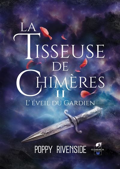Couverture de La Tisseuse de chimères - Tome 2 L'éveil du Gardien par Poppy Rivenside