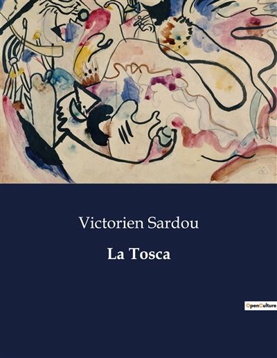 Couverture de La Tosca . par Victorien Sardou