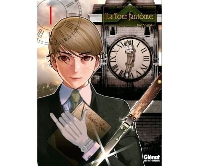 La Tour fantôme - Tome 01