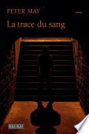 La trace du sang