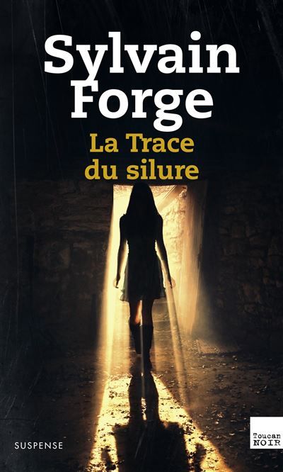 La trace du Silure